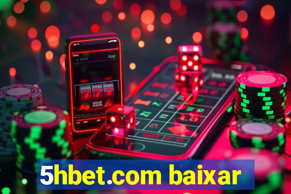 5hbet.com baixar